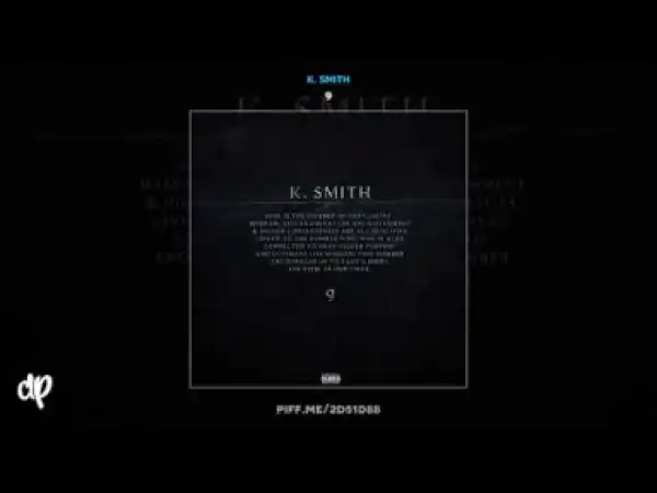 K. Smith - These Streets